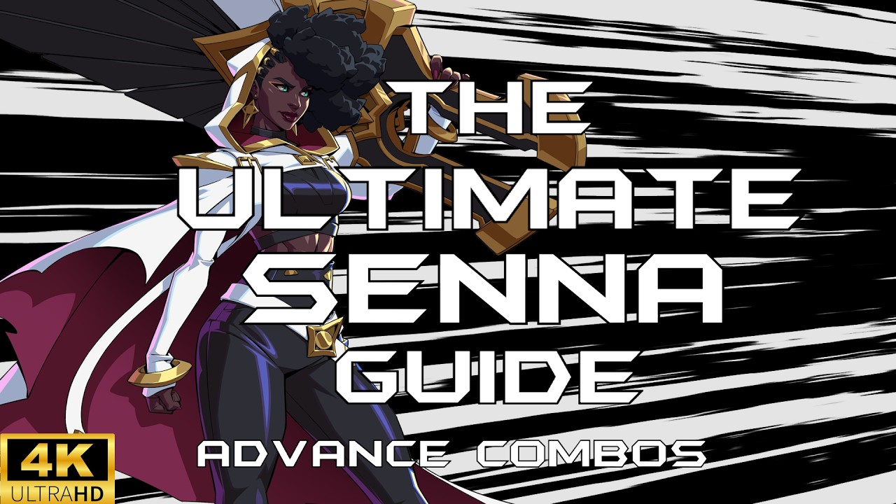 The ULTIMATE SENNA Combo Guide - 2XKO #2xko