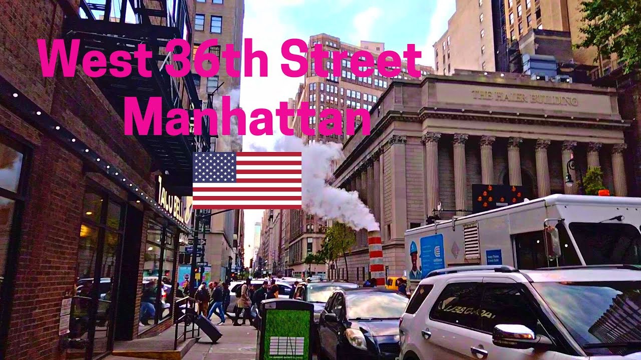 West 36th Street | City Walk - Manhattan, New York