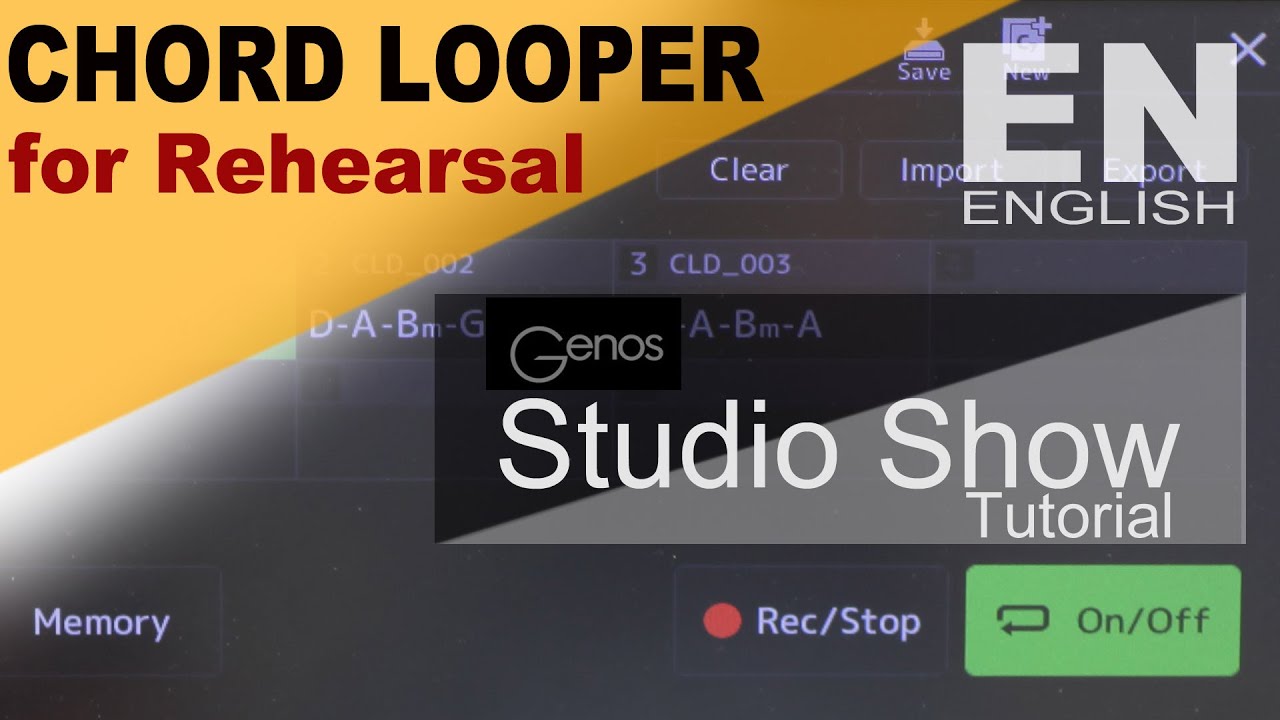 Genos V2 Tutorial «Chord Looper for rehearsal» - 'Studio Show' (English)
