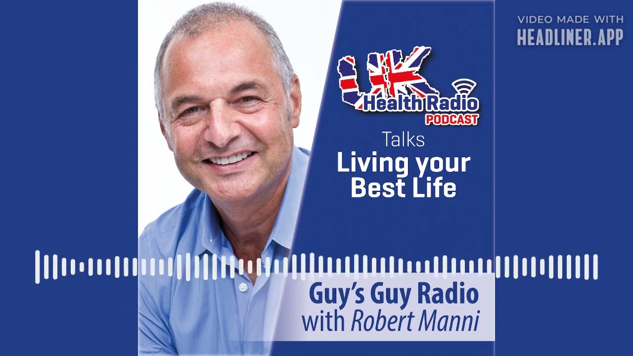 Robert Manni - Guy’s Guy Radio - Episode 2