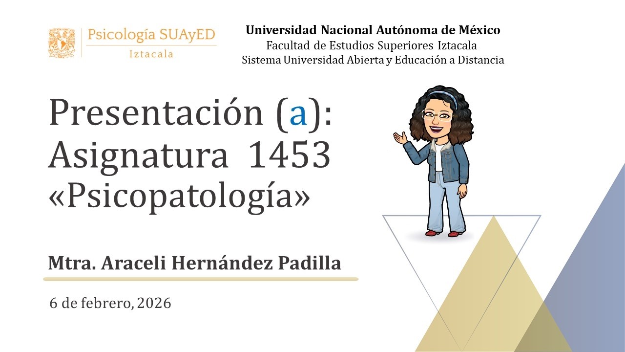 Bienvenida y encuadre Psicopatología 2026-2 Parte I