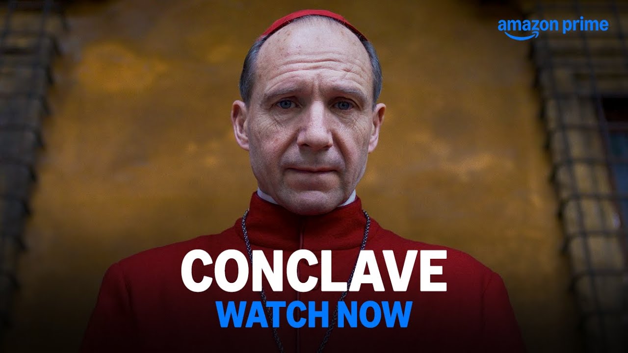 Conclave - Watch Now | Prime Video India