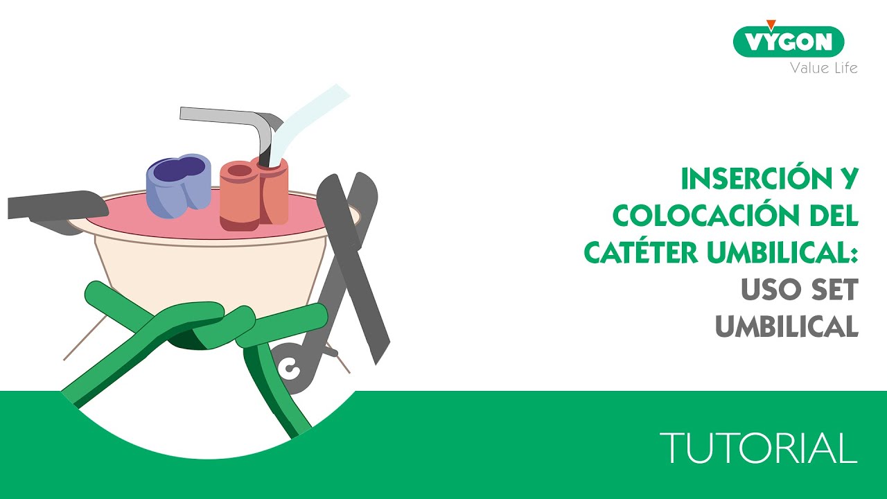 Colocación Set Catéter Umbilical