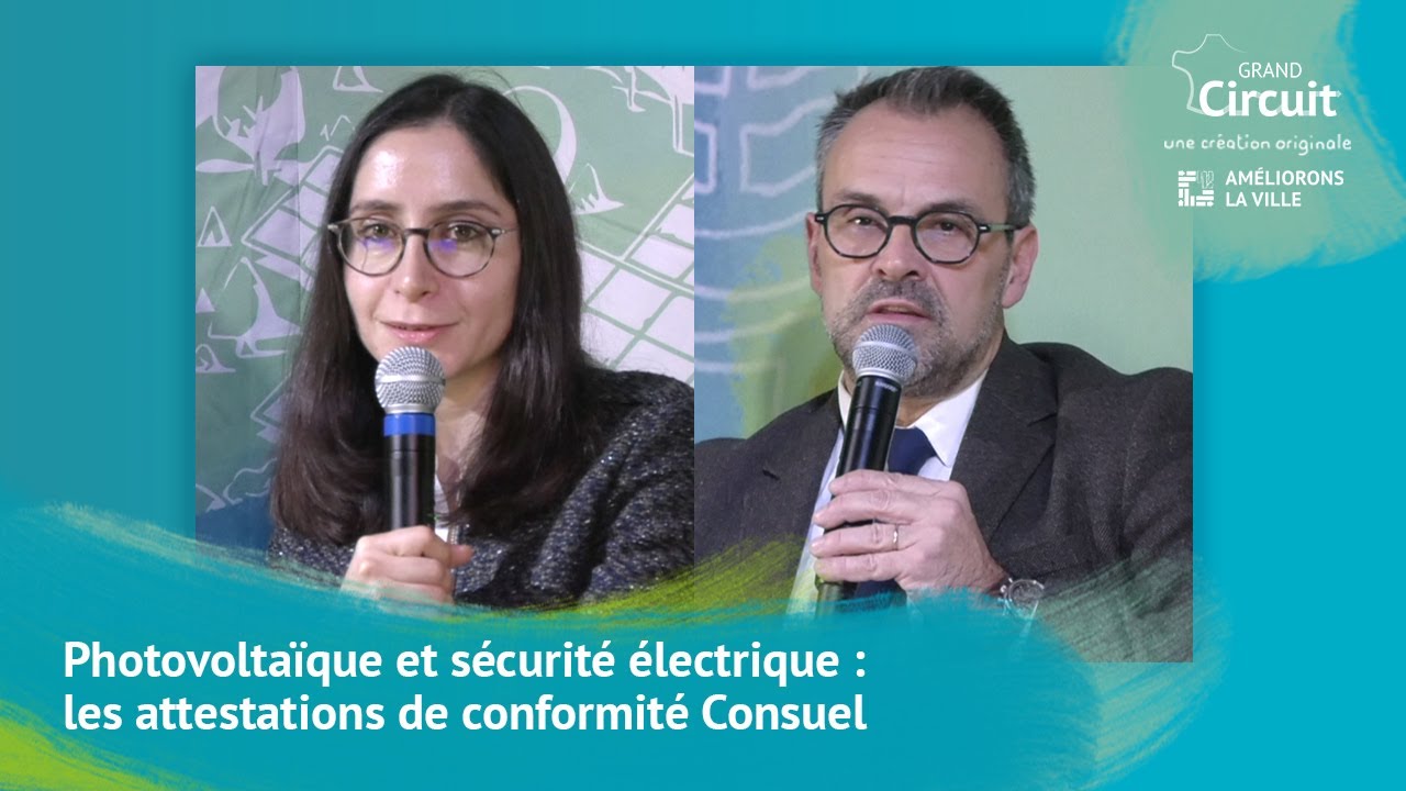 Photovoltaïque et sécurité électrique : les attestations de conformité Consuel