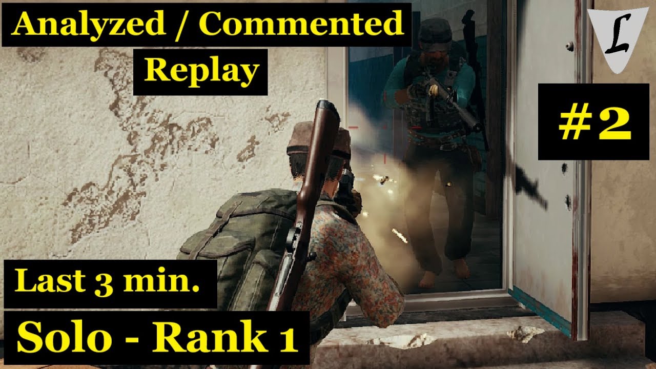 PUBG - Solo - Rank 1 (Chicken Dinner) - Analysed / Commented Replay - #2