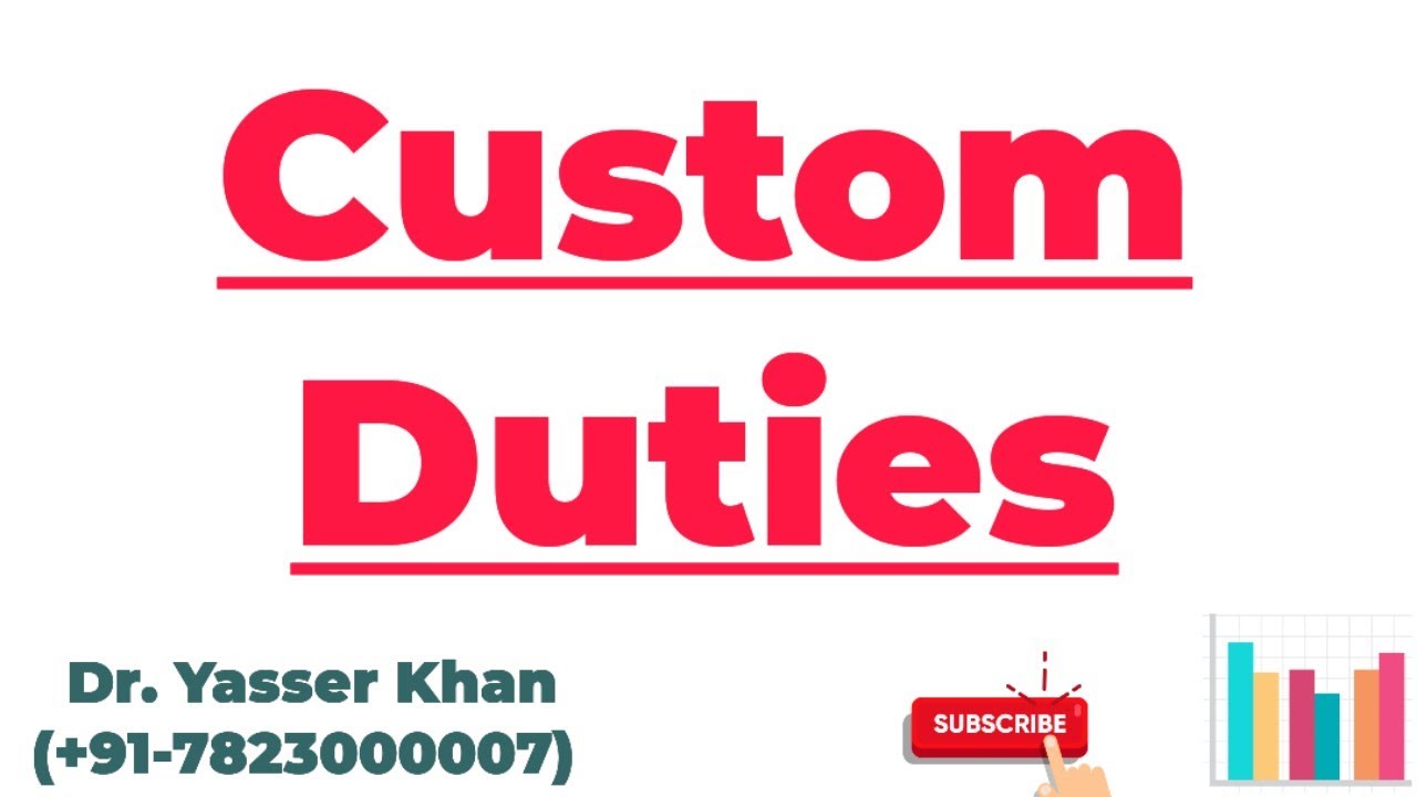 Custom Duties