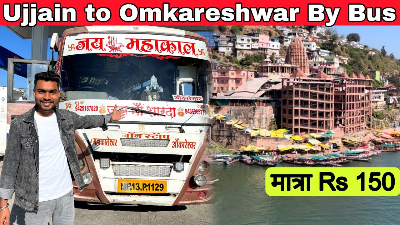 Ujjain To Omkareshwar By Bus | ujjain to omkareshwar Bus Service | omkareshwar jyotirlinga