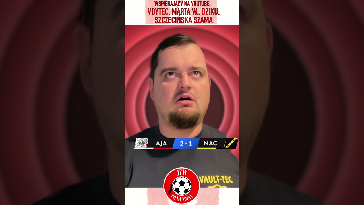 Wygrana z paskudnym posmakiem | Ajax 2:1 NAC Breda