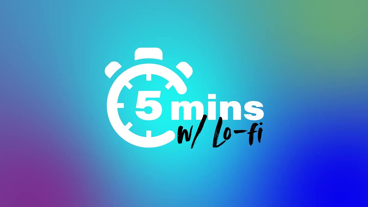 Simple 5-Minute Classroom/Teacher Timer - Calm Gradient with Lo-fi Audio