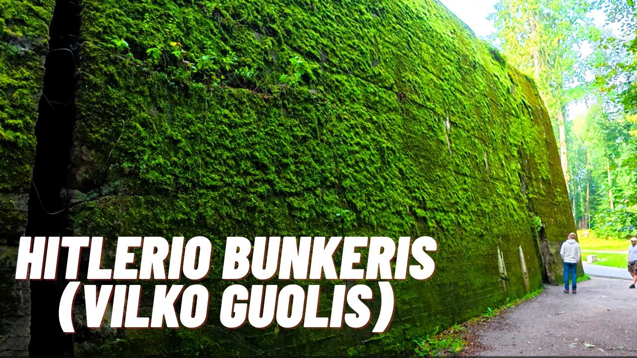 LENKIJA Hitlerio bunkeris (Vilko guolis) I dalis