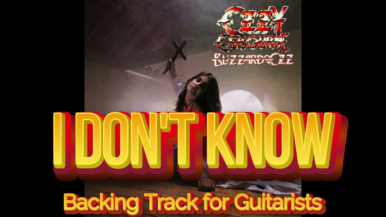 Ozzy Osbourne - I Don't Know (Backing Track for Guitarists, Randy Rhoads)