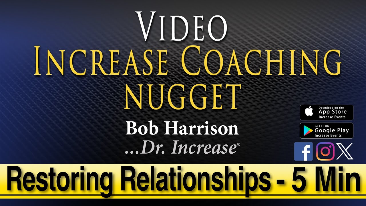 Video Nugget - Restoring Relationships (5 Mins)