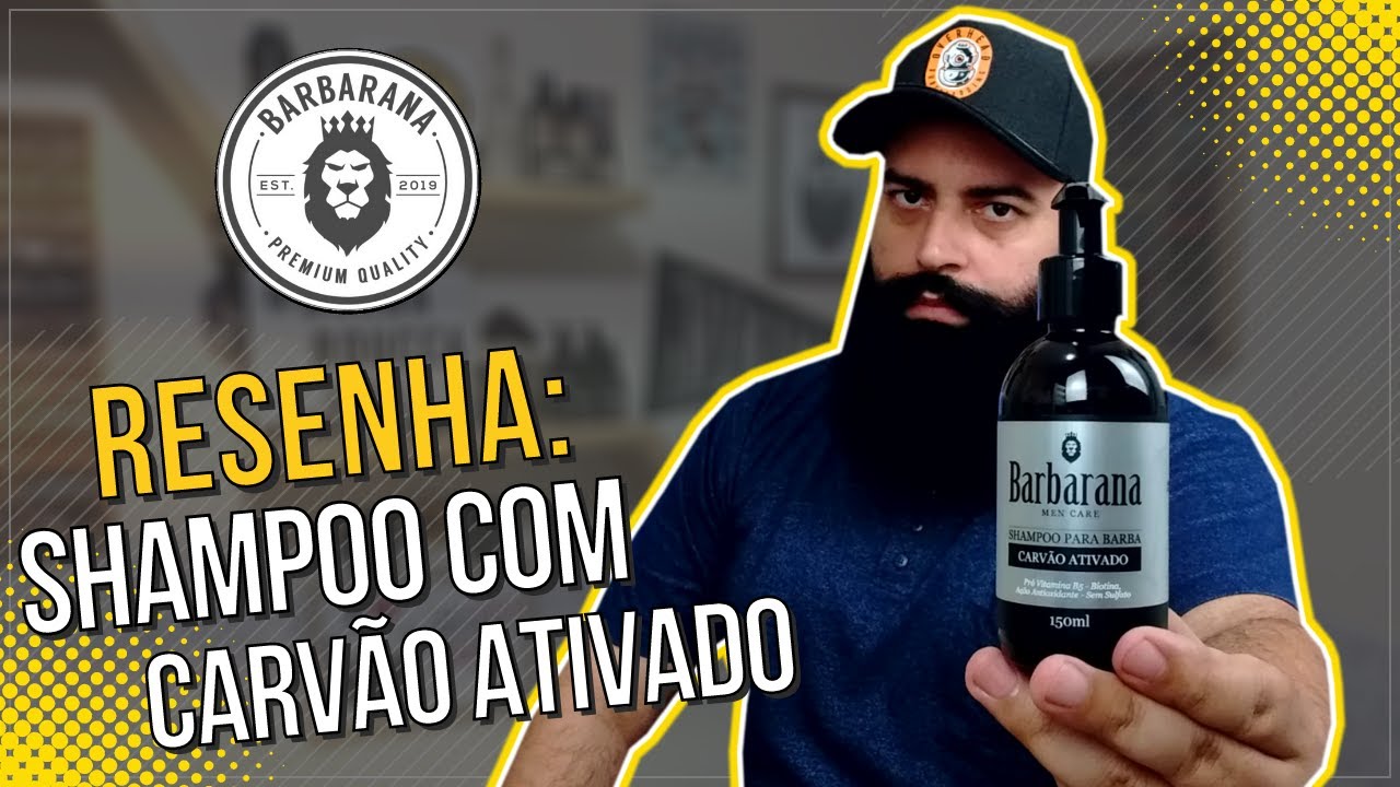 RESENHA: BARBARANA - LANÇAMENTO, SHAMPOO COM CARVÃO ATIVADO