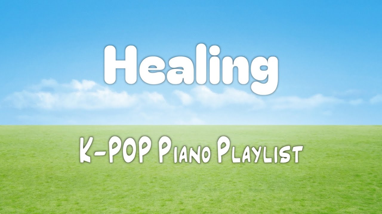 [ Healing K-POP Piano Playlist ] 🎹 힐링되는 최신 인기가요 피아노 연주 모음 (8 Hour) | 공부·수면·운동·카페·병원·매장용 BGM