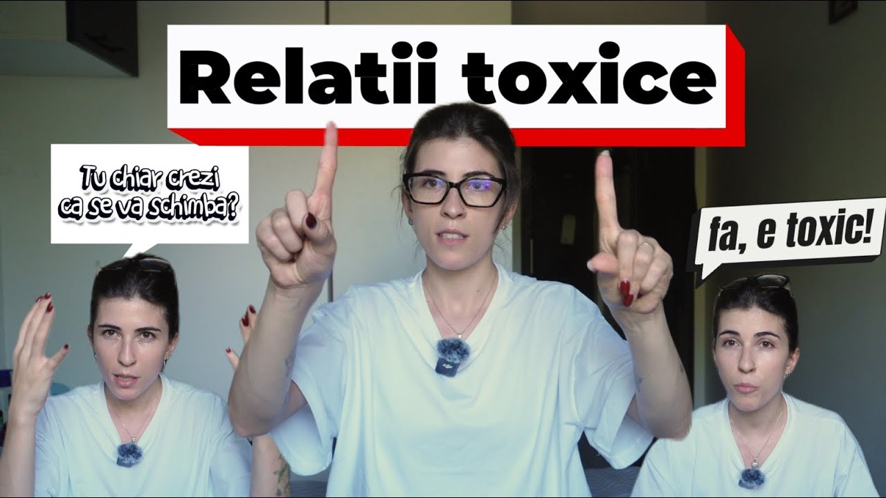 Relații toxice | sfaturi și spovedanii