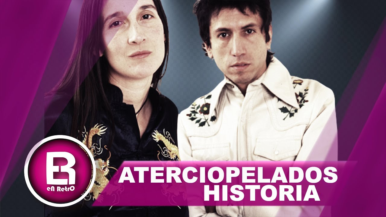 ATERCIOPELADOS historia - EN RETRO vintage para siempre