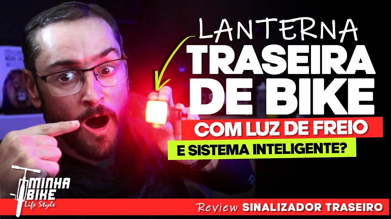 A MELHOR LANTERNA TRASEIRA PARA BIKE QUE JÁ USEI - Minha Bike Life Style