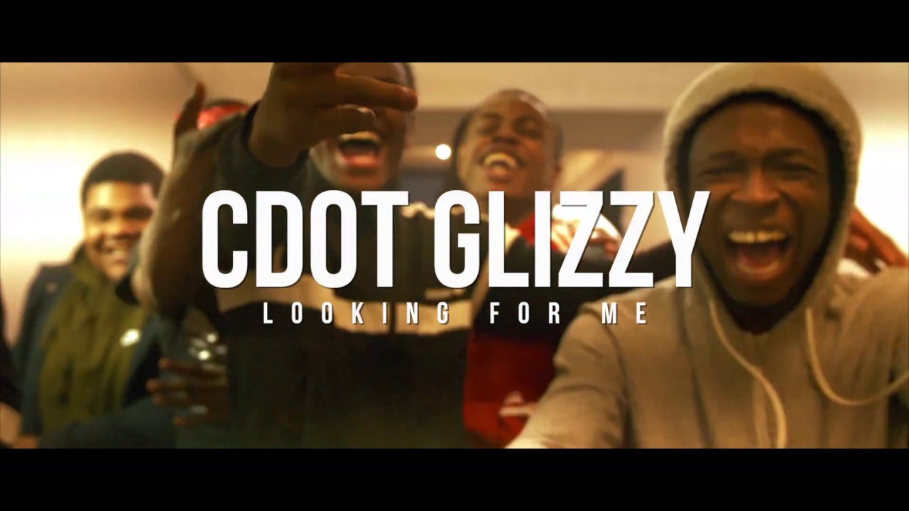 CDot Glizzy - Looking For Me (Music Video) [Dir By Vintage Modern]