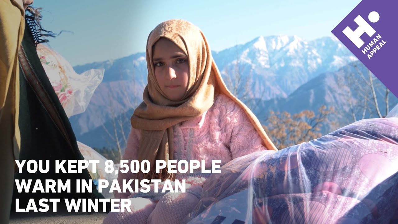 Watch your warmth in action in Pakistan