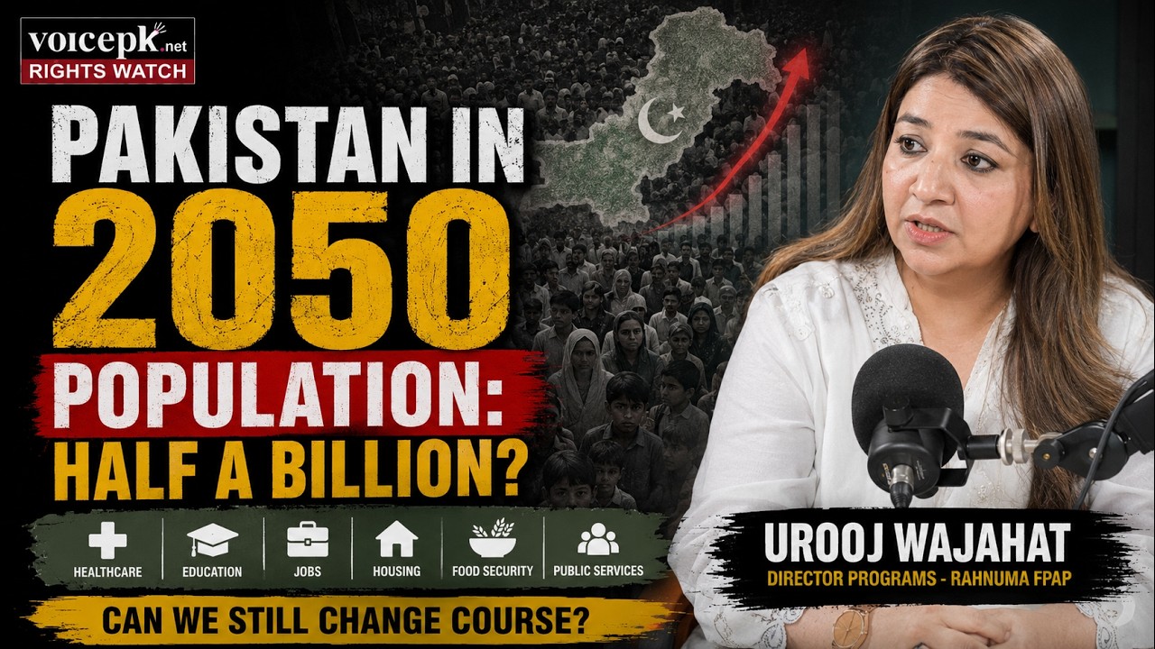 Pakistan&rsquo;s Population Crisis: Can We Still Change Course? | Rights Watch