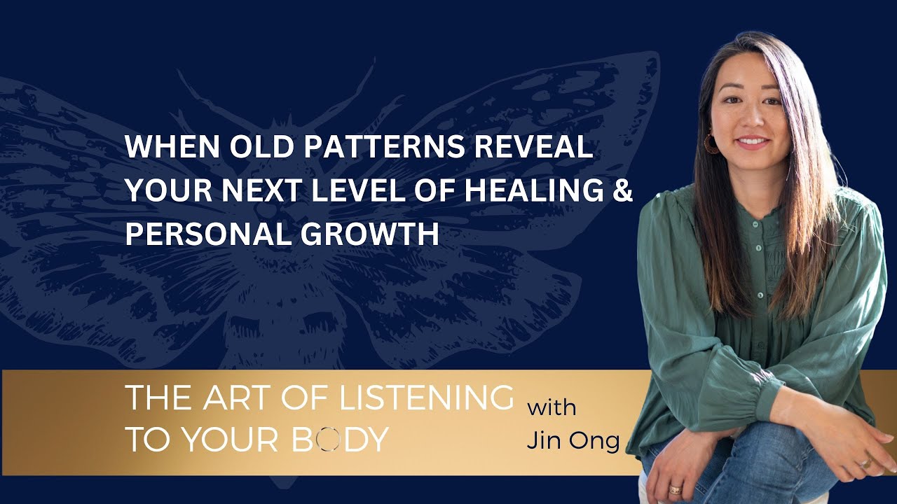 When Old Patterns Reveal The Next Level In Your Healing And Personal Development