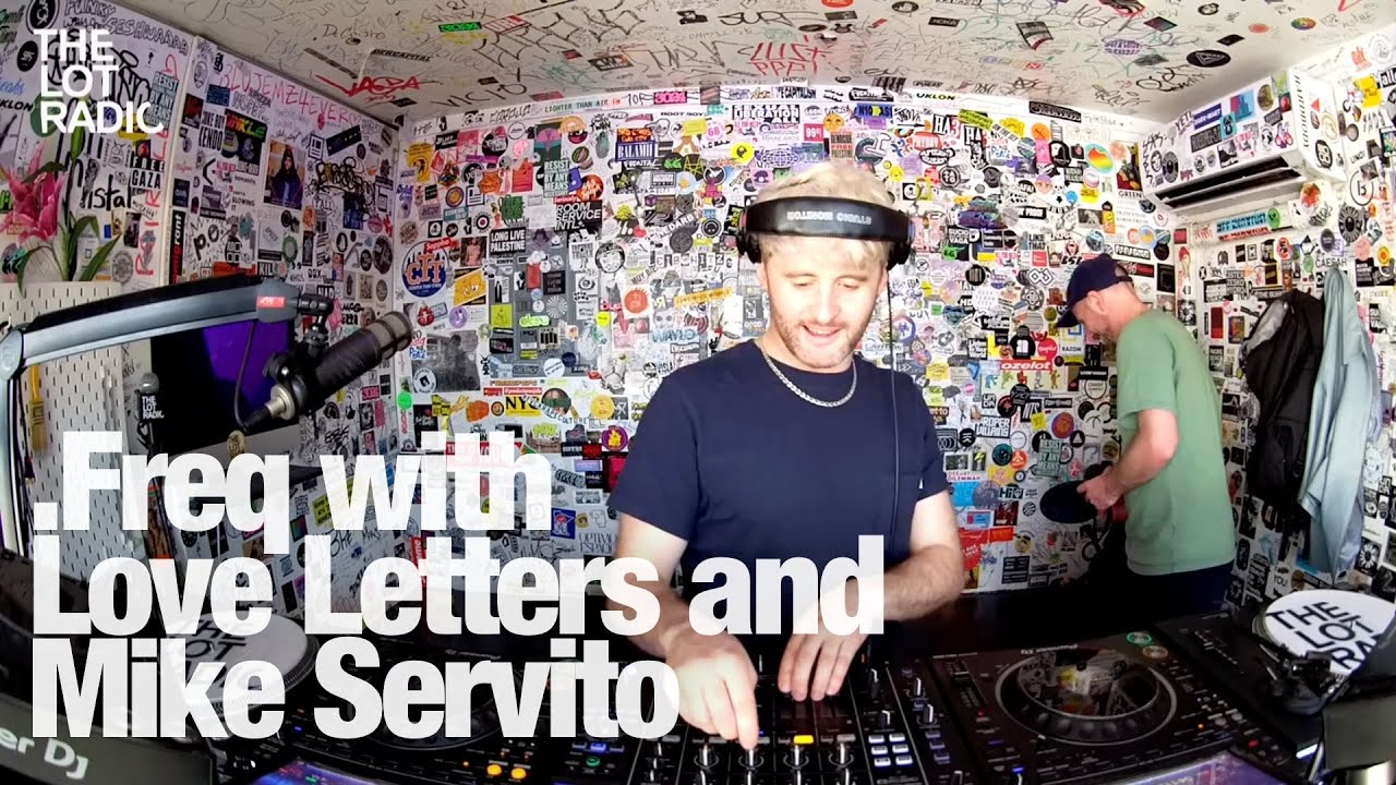 Freq with Love Letters and Mike Servito @TheLotRadio 04-09-2024
