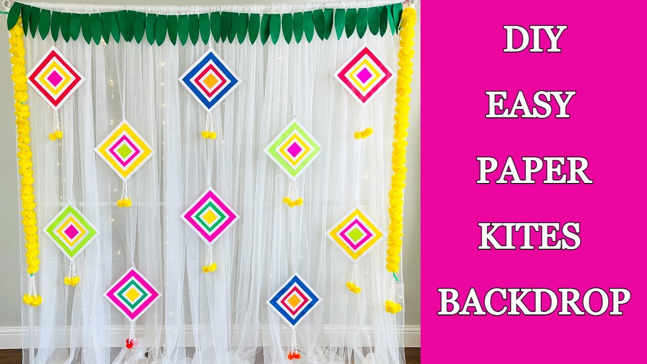 DIY Kites Backdrop || Sankranthi ,Pongal Decoration || Haldi Backdrop Decoration Ideas At Home