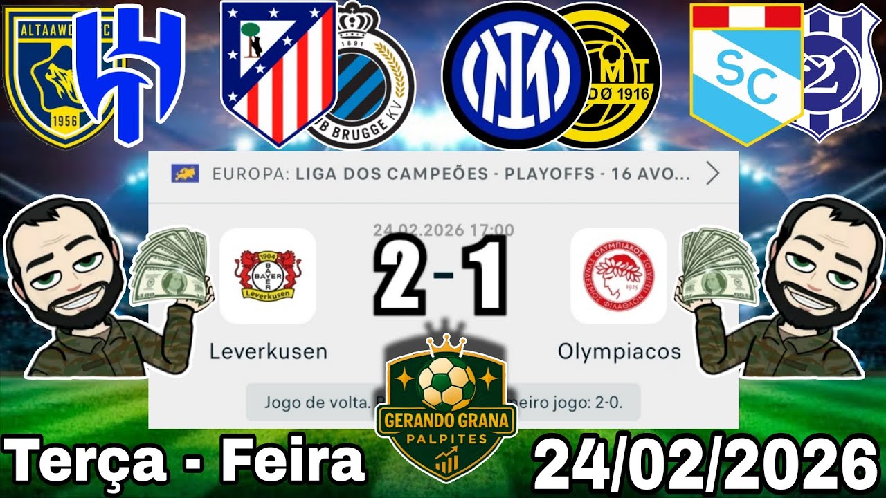 PALPITES DE FUTEBOL PARA HOJE 24 02 2026 TER&Ccedil;A - FEIRA COM PLACARES EXATOS, BILHETE PRONTO + ZEBRA