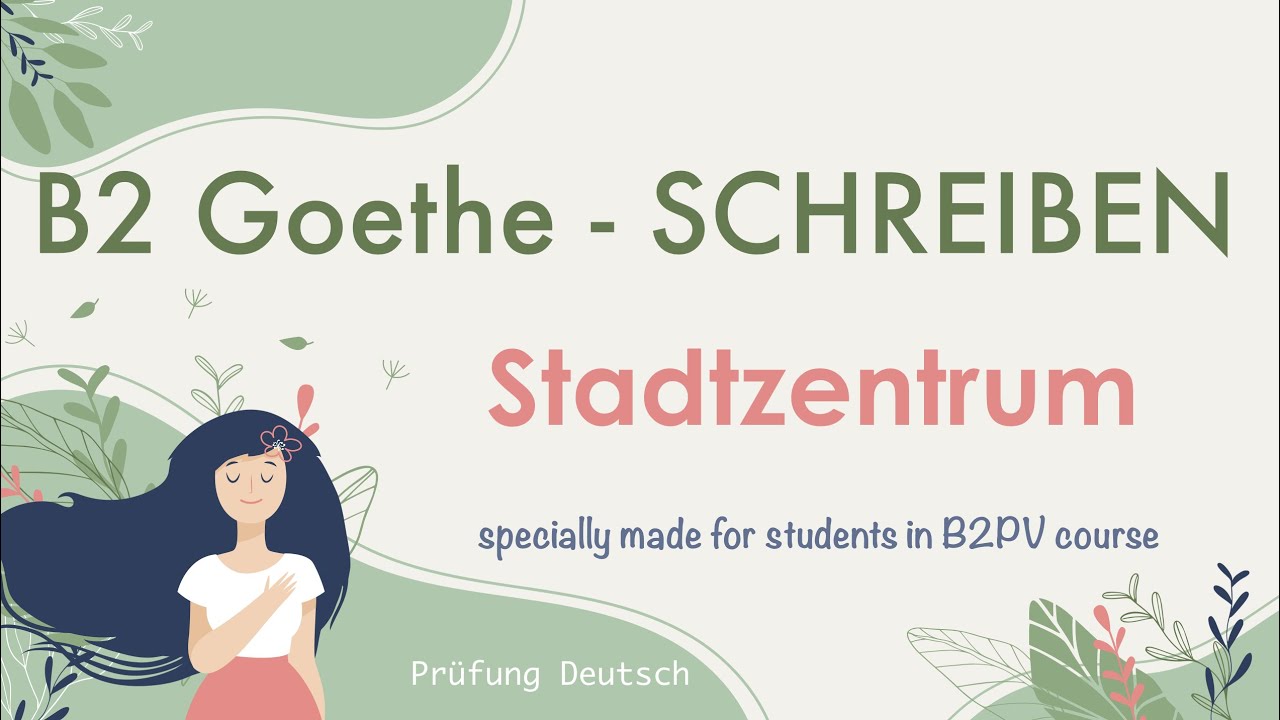 STADTZENTRUM moderner Großstädte - B2 Forumsbeitrag Goethe Zertifikat Schreiben Teil 1