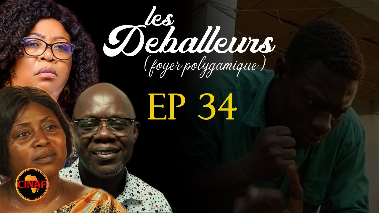 FOYER POLYGAMIQUE  : Épisode 34 (série africaine)