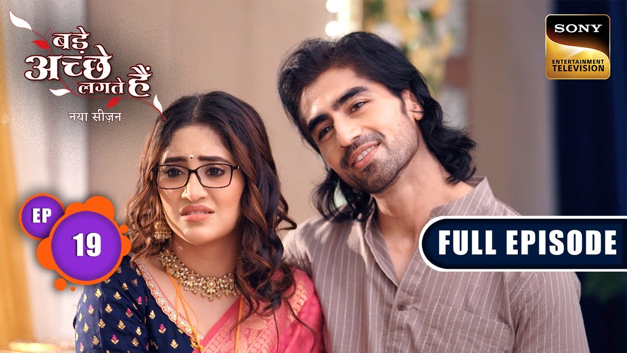 Rishabh की Girlfriend से Jealous हुई Bhagya| Bade Achhe Lagte Hai|New Season|Full Ep 19|10 July 2025