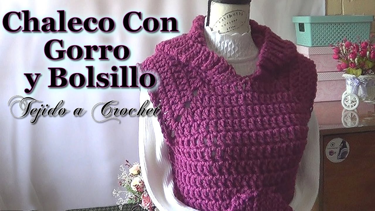 CHALECO tejido a CROCHET con GORRO y BOLSILLO