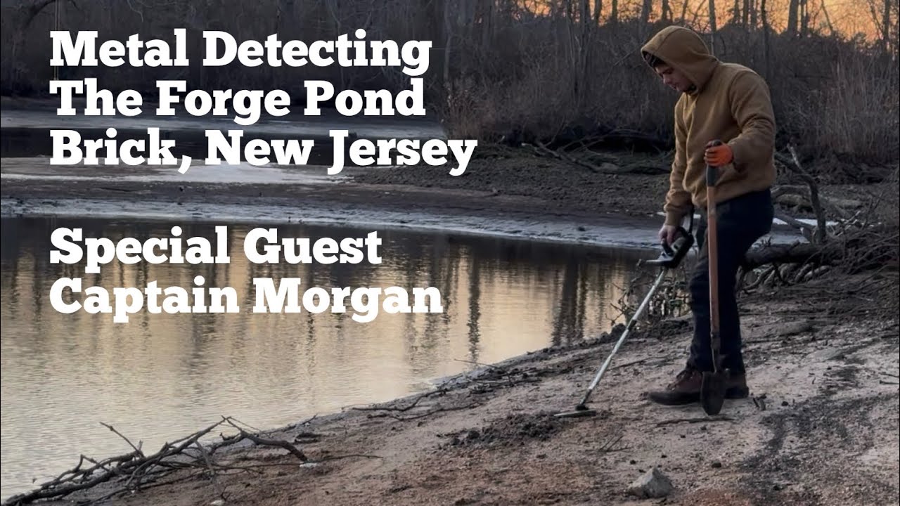 METAL DETECTING OLD IRON FORGE POND BRICK NEW JERSEY WITH CAPT MORGAN