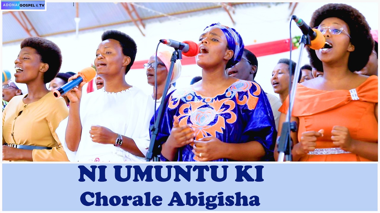NI UMUNTU KI  // CHORALE ABIGISHA  // EGLISE PENTECOTE DE KIBENGA