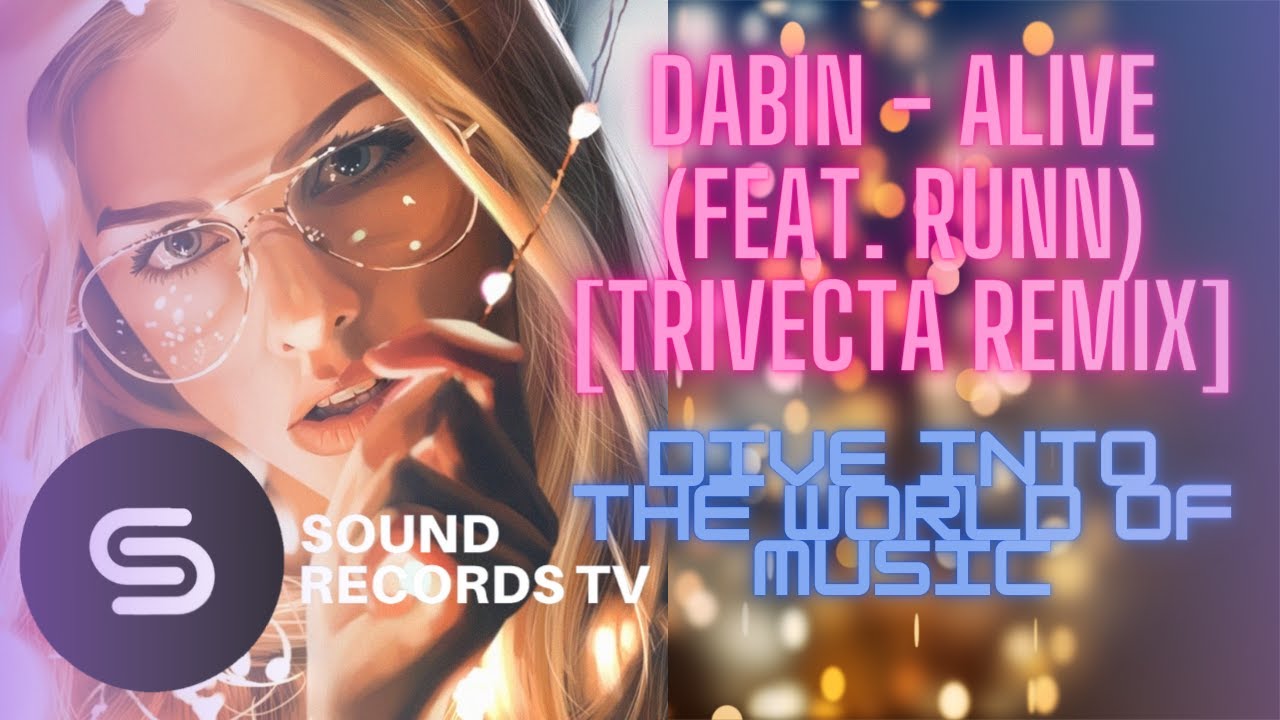 Dabin - Alive (feat. RUNN) [Trivecta Remix]