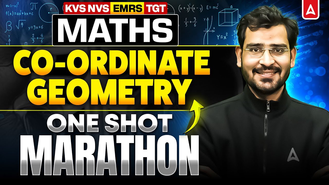 KVS NVS EMRS TGT Maths Marathon | Maths Complete Co-Ordinate Geometry For KVS NVS EMRS TGT