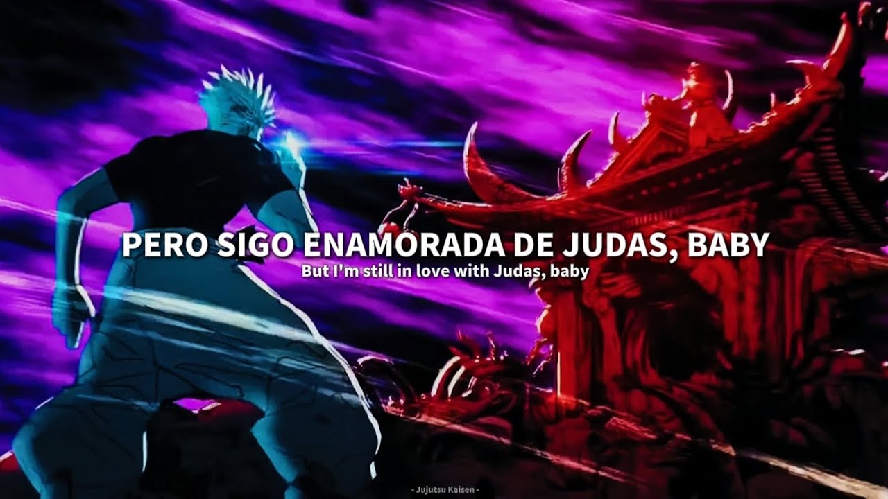 Judas - Lady Gaga | (Sukuna Vs Gojo) | Full Sub. Español • English |『AMV』✩