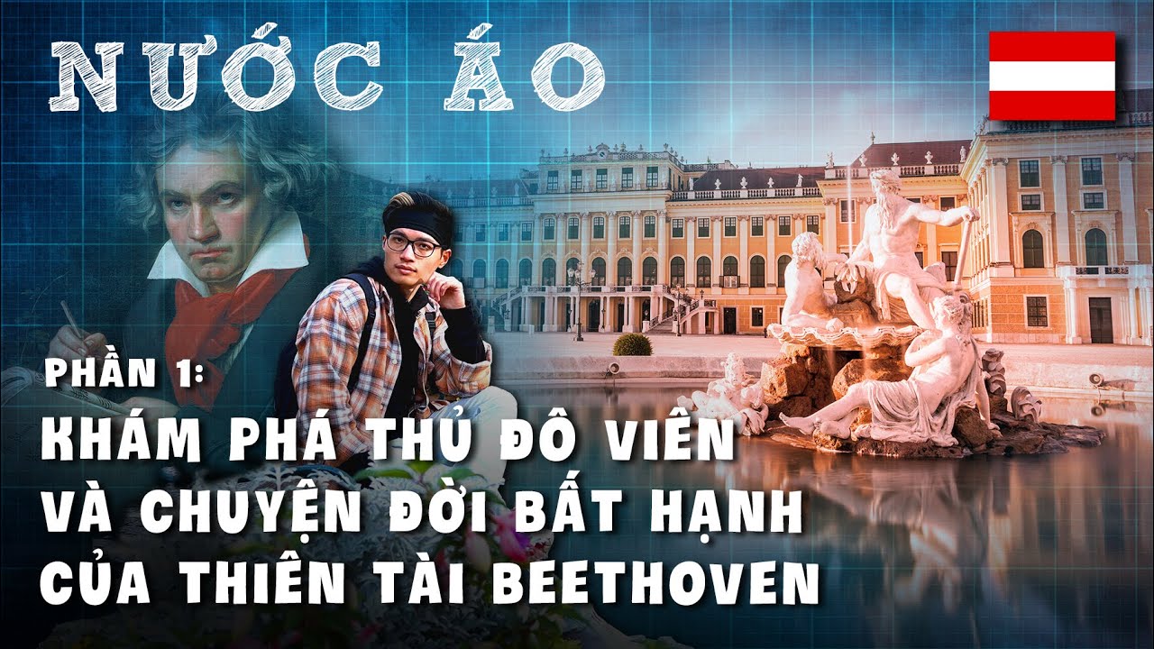 Du lịch nước Áo 🇦🇹 🇦🇹 🇦🇹  (Phần 1) - Những thông tin cần biết về nước Áo 👚🎽