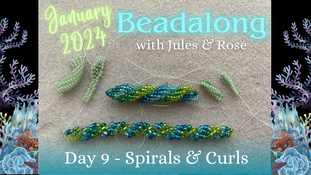 Beadalong Day 9: Beaded Twists, Curls and Ropes | Herringbone Curl and Simple Spiral Beaded Ropes