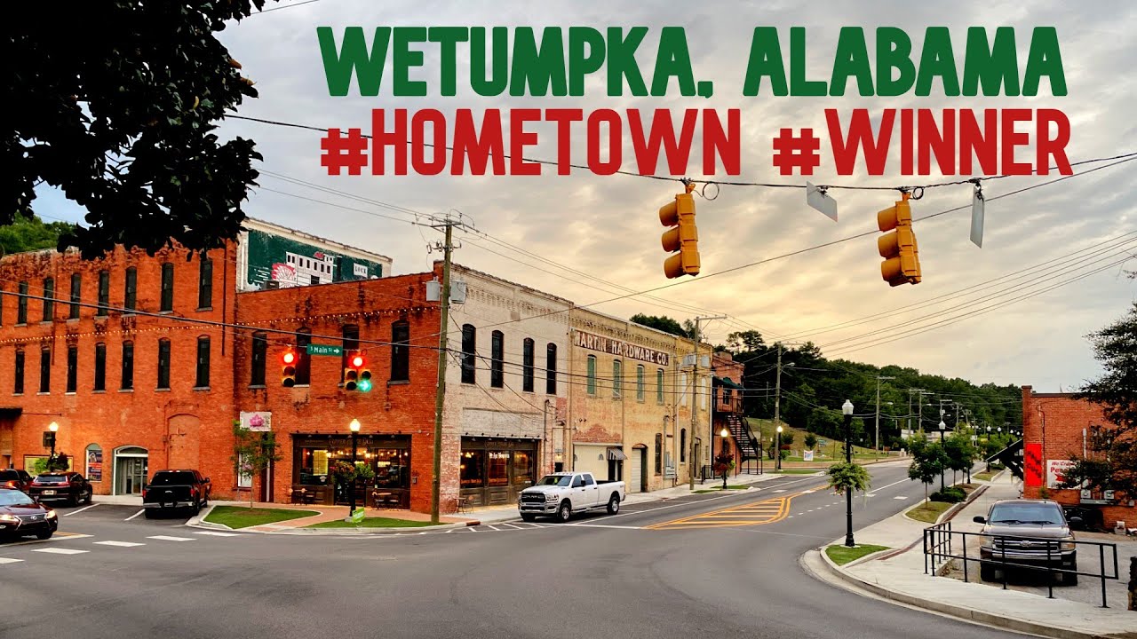 Tour Of WETUMPKA, ALABAMA  The Town Claimed To be #HOMETOWN TAKEOVER  #WINNER