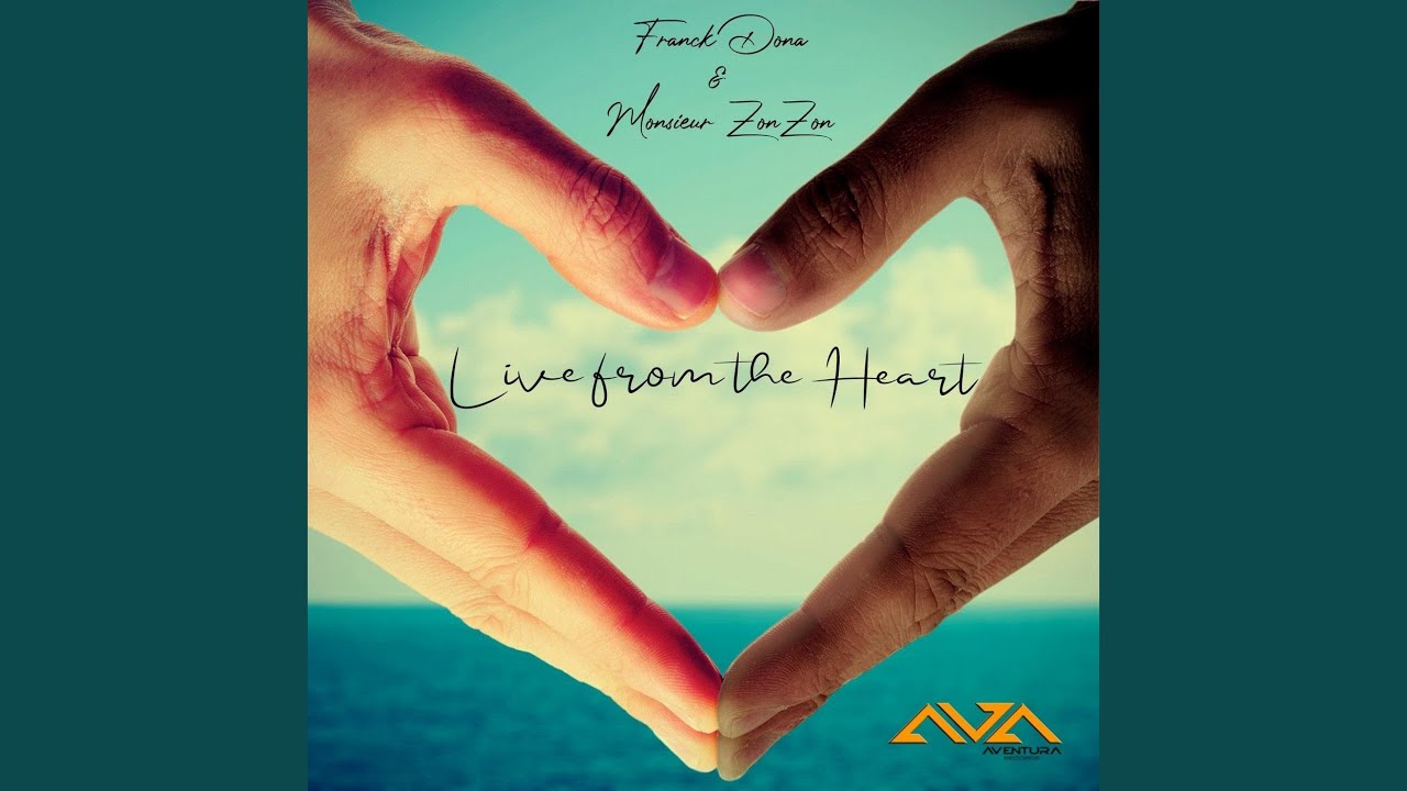 Live from the Heart (Extended Mix)