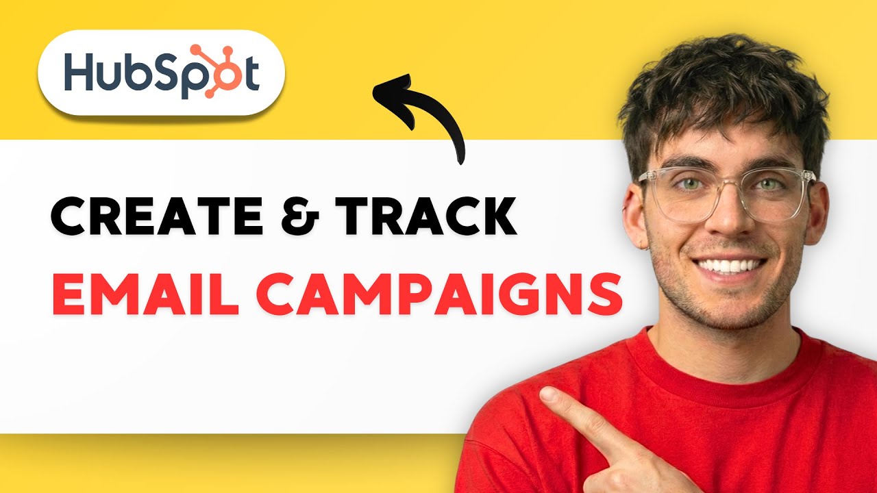 How to Create and Track Email Campaigns in HubSpot [2026 Full Guide]