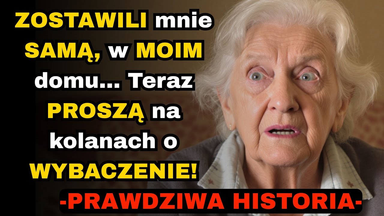 Dzieci porzuciły mnie w domu starc&oacute;w  Zapomnieli, że dom był m&oacute;j  BŁAGALI o powr&oacute;t.