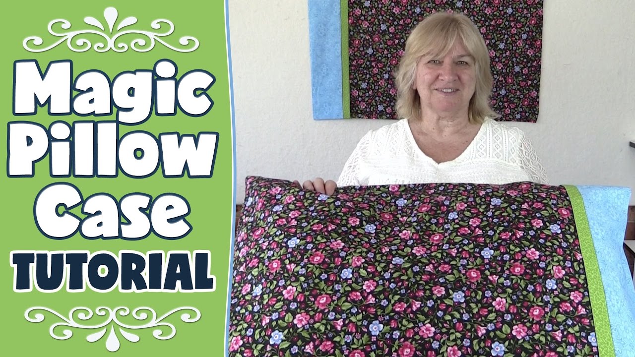 Magic Pillowcase Tutorial (AKA Roll Up Pillow/ Burrito Pillow)