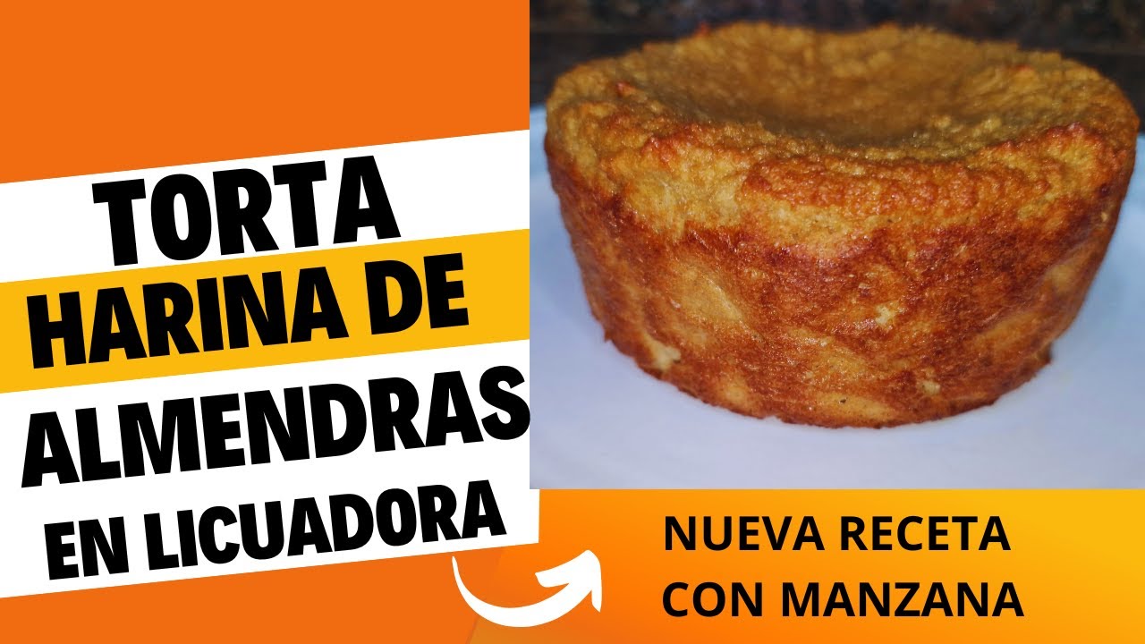 TORTA DE HARINA DE ALMENDRAS CON MANZANA EN LICUADORA, SIN LACTEOS, SIN AZUCAR - FACIL Y SIN GLUTEN