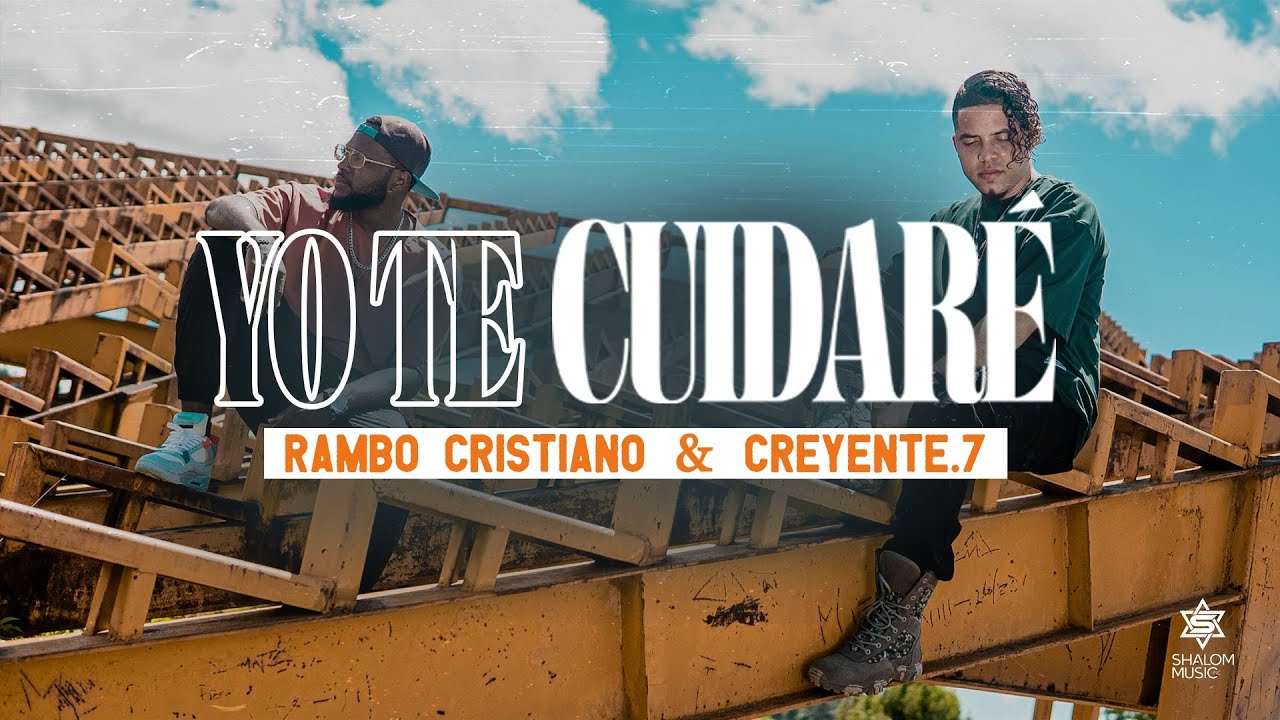 Rambo Cristiano & Creyente.7 - Yo Te Cuidaré (Video Oficial)