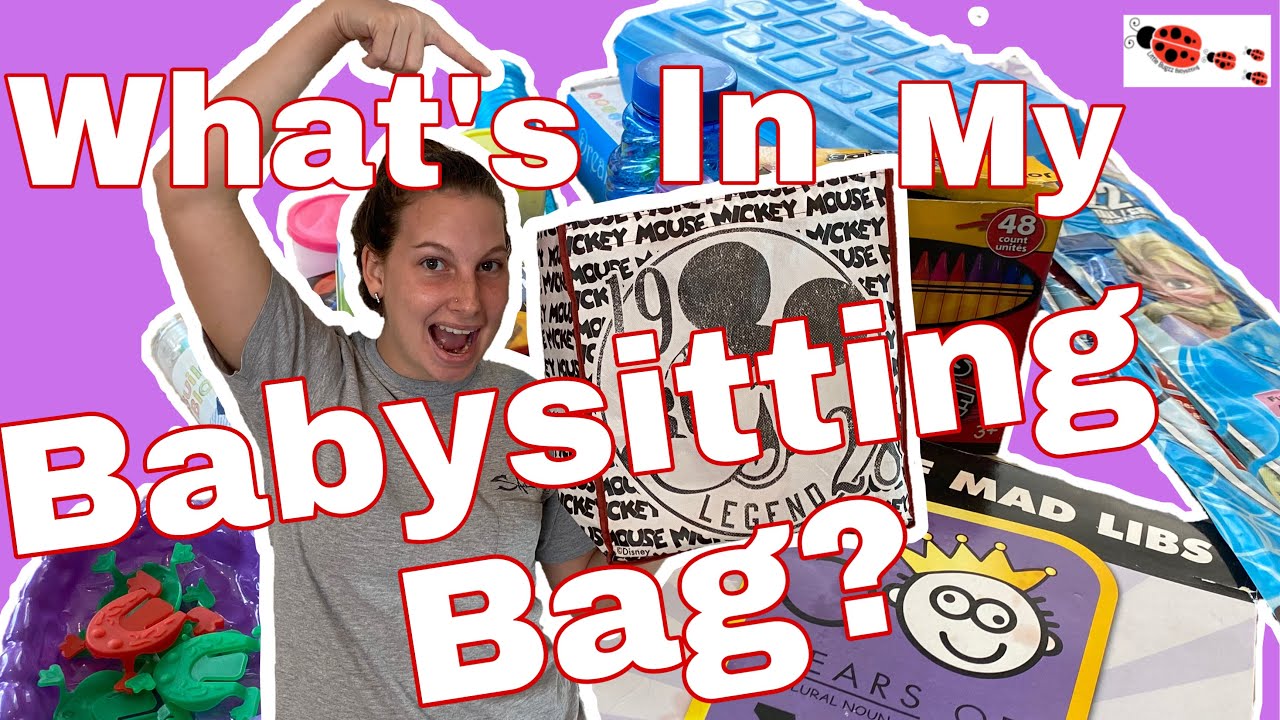 What's In My Babysitting Bag?
