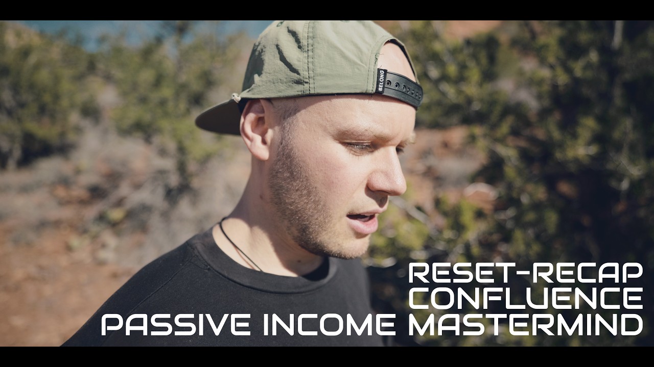 Positive Vibes to Everyone | Reset-Recap, Confluence TX, Passive Income Mastermind!
