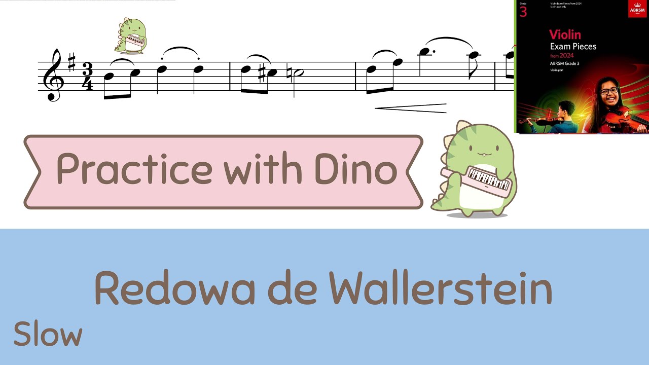 (Slow) Redowa de Wallerstein ABRSM 2024 Violin grade 3 (B3)