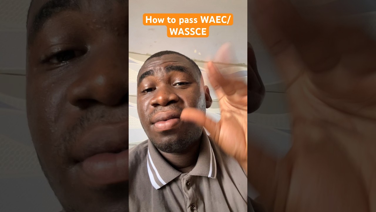 #waec #wassce #exam #goals How to pass WAEC/WASSCE